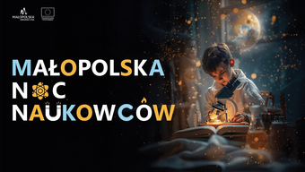 Grafika reklamowa Małopolską Noc Naukowców