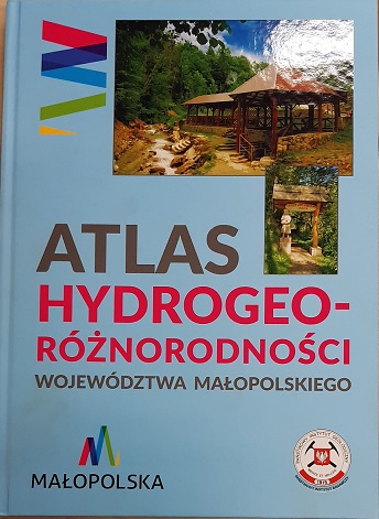 Okładka książki Atlas hydrogeoróżnorodności województwa małopolskiego