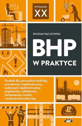 Rączkowski B.: BHP w praktyce, wyd. 2024